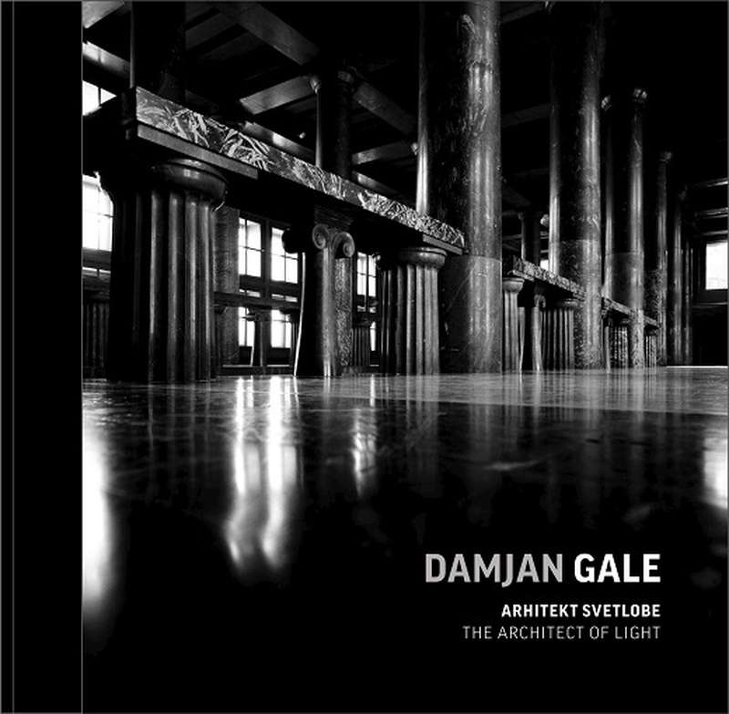 Damjan Gale: The Architect of Light